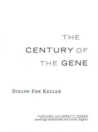 The Century of the Gene